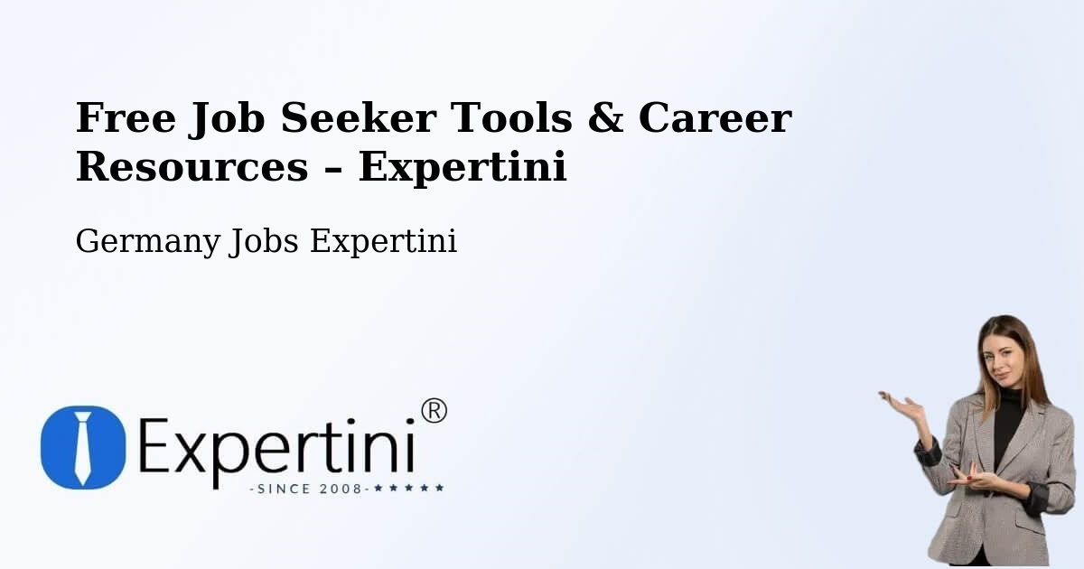 Free Job Seeker Tools & Career Resources – Assamstadt - Assamstadt, Germany Jobs Expertini